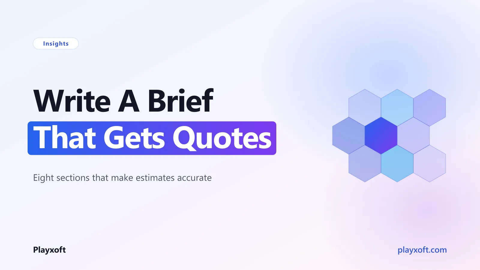 Eight sections of a requirements brief laid out from problem to success metrics